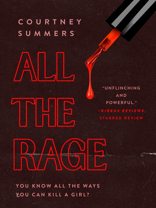 Title details for All the Rage by Courtney Summers - Wait list